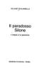 Il paradosso Silone. L'utopia e la speranza