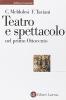 Teatro e spettacolo nel primo Ottocento