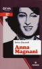 Anna Magnani. Donne nel mito