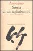 Storia di un tagliabamb�