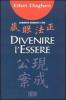 Divenire l'essere. Shoboghenzo Ghenjokoan