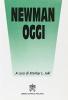 Newman oggi. Studi sul cardinale John Henry Newman