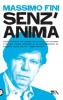 Senz'anima. Italia 1980-2010
