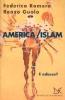 America/Islam. E adesso?