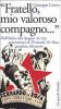 �Fratello, mio valoroso compagno...� Dall'Italia alla Spagna, la vita di Fernando De Rosa, socialista libertario