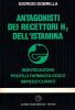 Antagonisti dei recettori H2 dell'istamina. Individuazione, profilo farmacologico, impiego clinico
