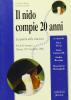 Il nido compie 20 anni. La qualit� delle relazioni