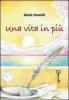 Una vita in pi�