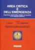 Area critica e dell'emergenza. Esperienza organizzativa, didattica ed operativa in un ospedale periferico