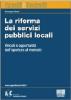 La riforma dei servizi pubblici locali