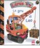 La gru di Leo