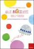 Gli aGlieni nell'orto... grafia. Attivit� ed esercizi intergalattici. CD-ROM. Con libro