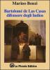 Bartolom� de Las Casas, il difensore degli indios