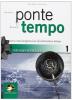 Un ponte sul tempo. Con materiali per il docente. Per i Licei e gli Ist. magistrali vol.1