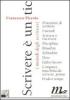 Scrivere � un tic. I metodi degli scrittori