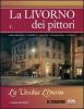 La Livorno dei pittori vol.1