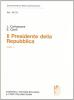 Commentario della Costituzione. Il Presidente della Repubblica (artt. 88-91) vol.2