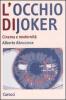 L' occhio di Joker. Cinema e modernit�