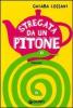 Stregata da un pitone