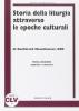 Storia della liturgia attraverso le epoche culturali