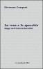 La rosa e lo specchio. Saggi sull'interculturalit�