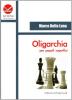 Oligarchia per popoli superflui. L'ingegneria sociale della decrescita infelice