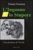 L' inganno e lo stupore. Una pretesa di verit�