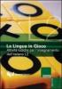 La lingua in gioco. Attivit� ludiche per l'insegnamento dell'italiano L2