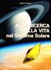 Alla ricerca della vita nel sistema solare
