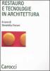 Restauro e tecnologie in architettura