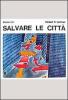 Salvare le citt�