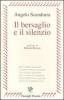 Il bersaglio e il silenzio