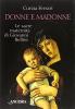 Donne e Madonne. Le sacre maternit� di Giovanni Bellini