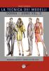 La tecnica dei modelli uomo-donna. Giacche e cappotti, mantelli e pellicceria vol.3