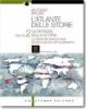 L' atlante delle storie. Con 3D. Con espansione online. Per le Scuole superiori vol.2