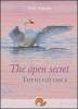 The open secret. Tutto ci� che �