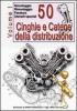 50 cinghie e catene della distribuzione vol.1