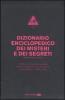 Dizionario enciclopedico dei misteri e dei segreti