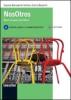 Nosotros. Vol. A. Per le Scuole superiori