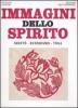 Immagini dello spirito. Shint�, buddhismo, yoga