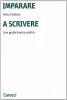 Imparare a scrivere. Una guida teorico-pratica
