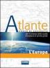 Atlante. Europa generale. Con portfolio vol.1