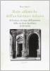 Rotte atlantiche dell'architettura italiana. Il nordeste al tempo dell'egemonia dello zucchero brasiliano (1549-1676)