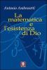 La matematica e l'esistenza di Dio