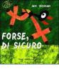 Forse di sicuro