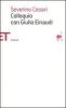 Colloquio con Giulio Einaudi