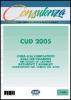 Quaderni di pratica fiscale. CUD 2005