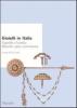 Gioielli in Italia. Il gioiello e l'artefice. Materiali, opere, committenze. Atti del 5� Convegno nazionale (Valenza, 2-3 ottobre 2004)