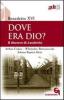 Dove era Dio? Il discorso di Auschwitz