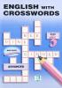 English with crosswords. Per la Scuola media vol.3